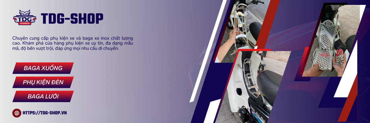 Tdg - Shop Phụ Kiện Xe Máy Chất Lượng Cao
